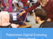 Palestinian Digital Economy Assessment